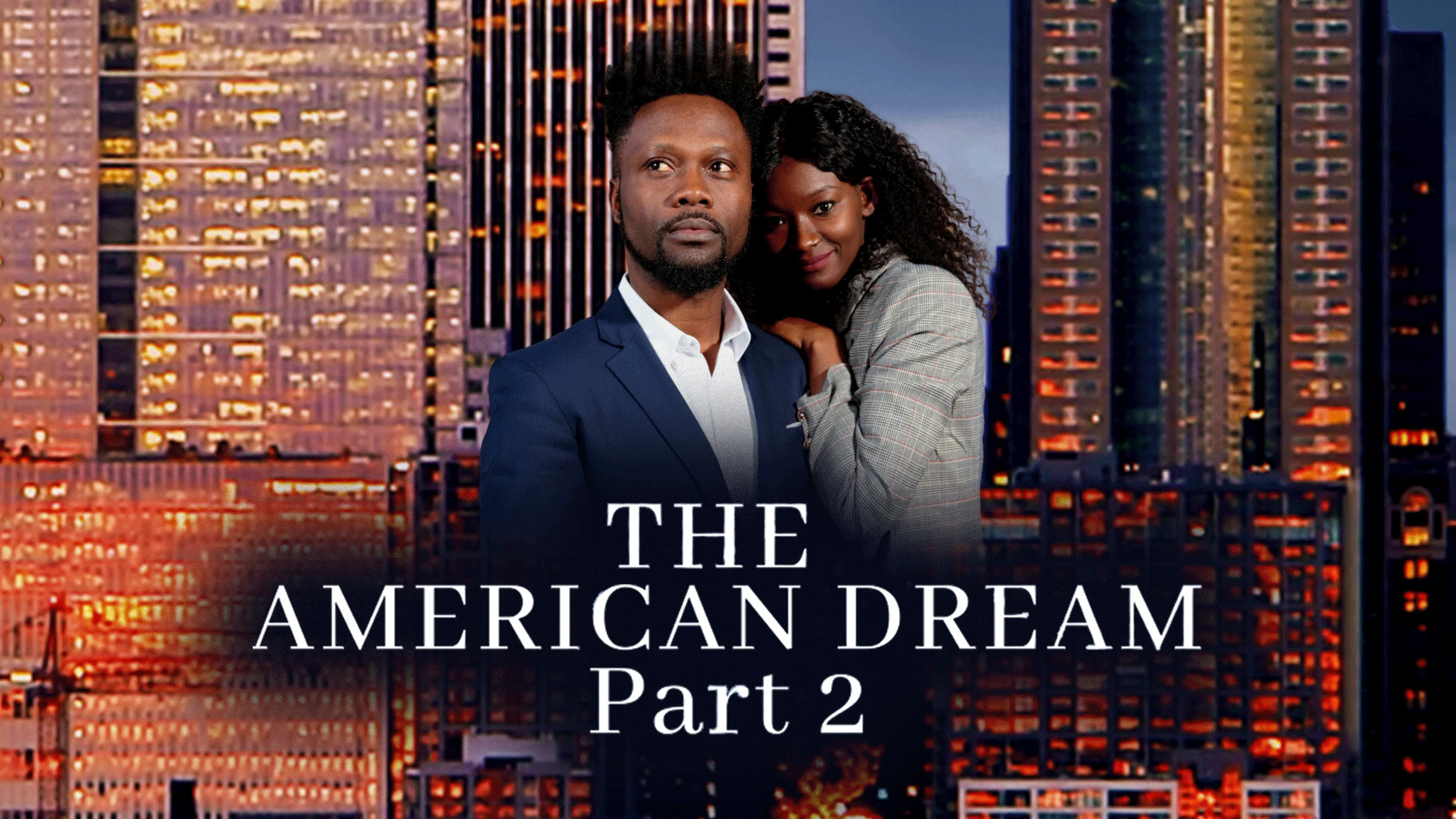 The American Dream Part 2 poster